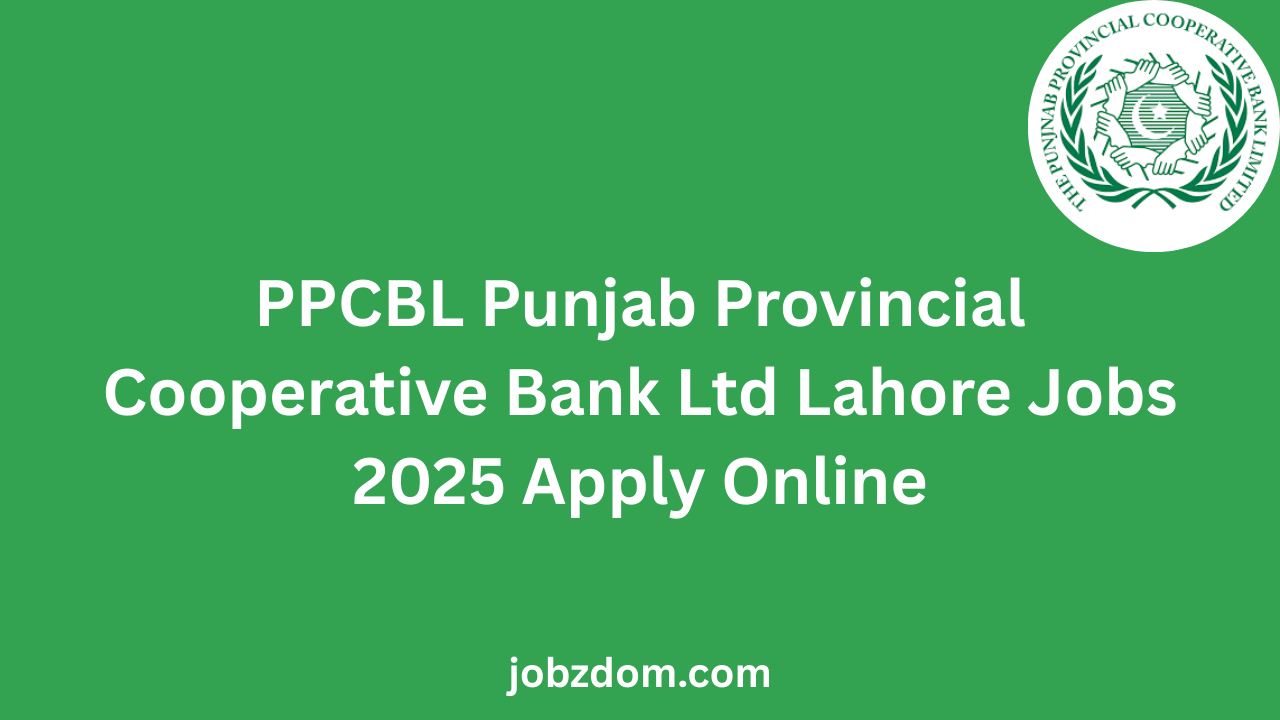 Punjab Provincial Cooperative Bank Ltd Lahore